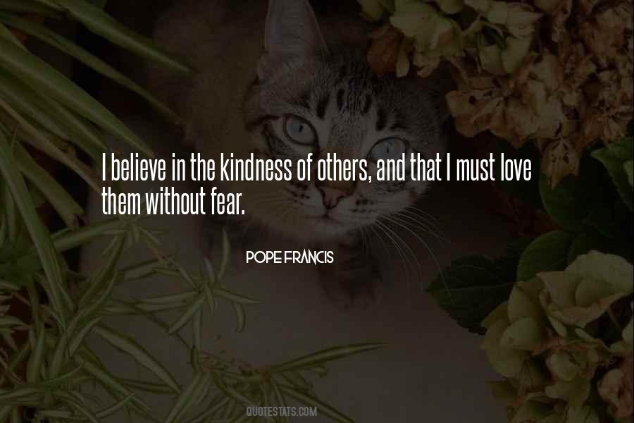 Quotes About Kindness Of Others #1822703