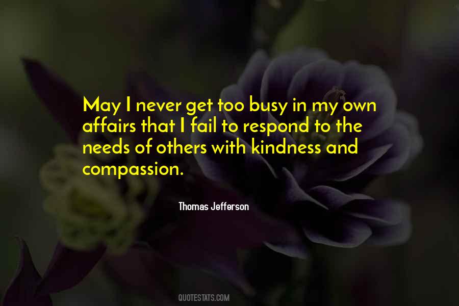 Quotes About Kindness Of Others #386058