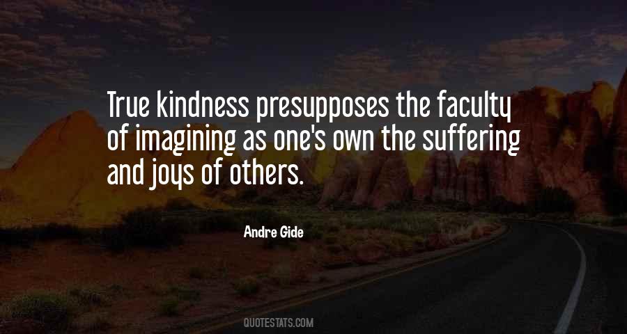 Quotes About Kindness Of Others #396089