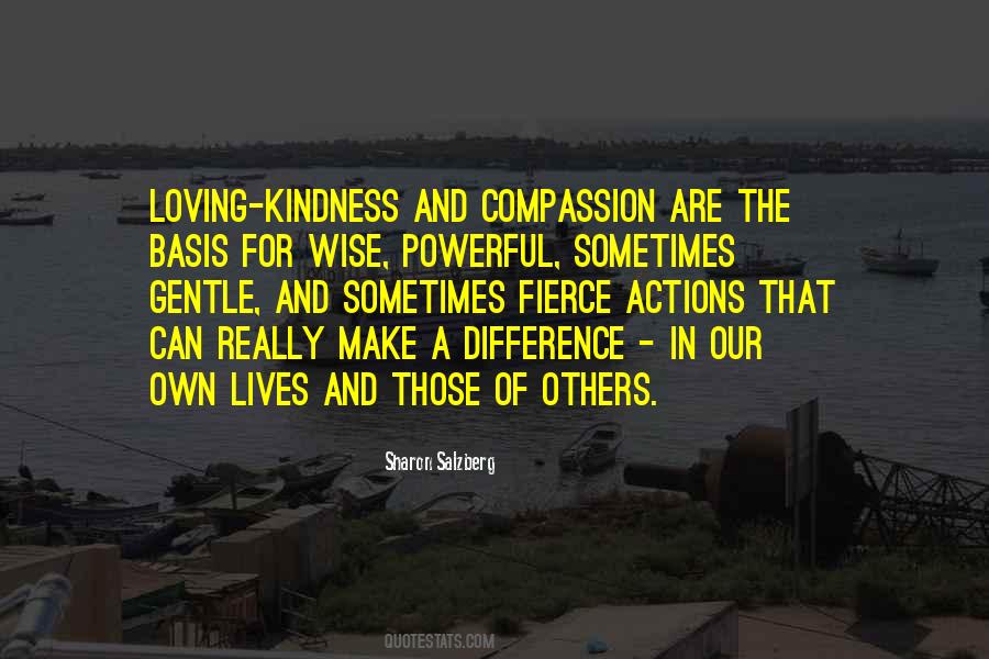 Quotes About Kindness Of Others #470610