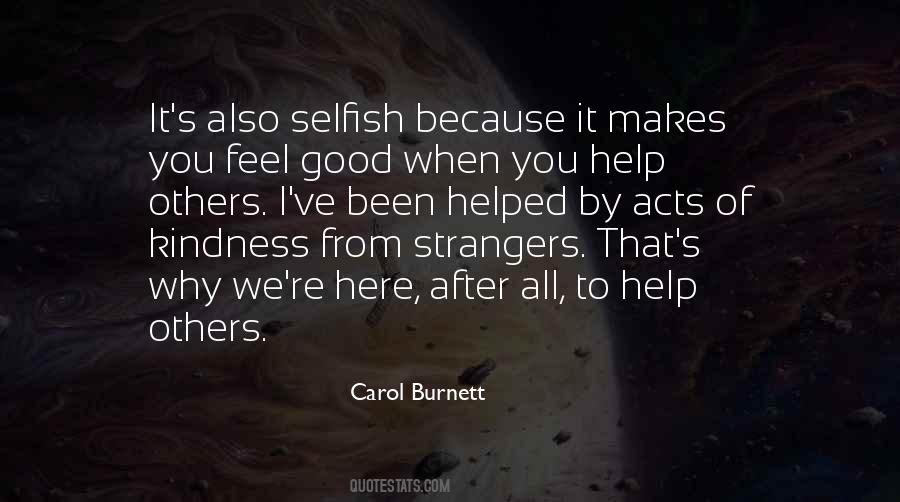 Quotes About Kindness Of Others #962055