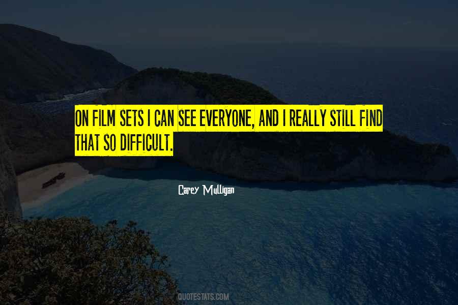 Quotes About Film Sets #106578