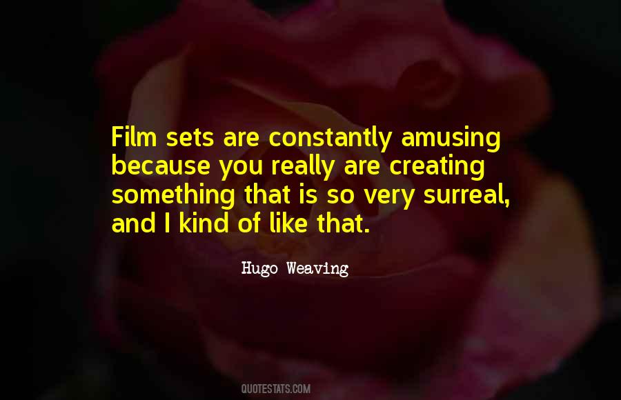 Quotes About Film Sets #1271420