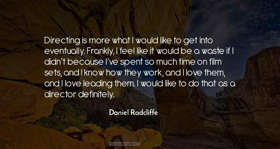 Quotes About Film Sets #1378137