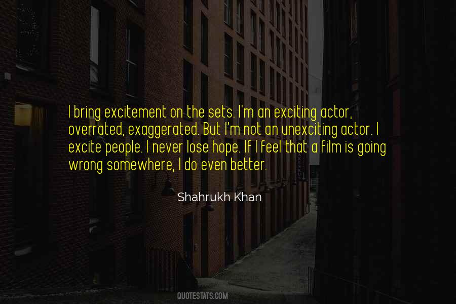 Quotes About Film Sets #1508994