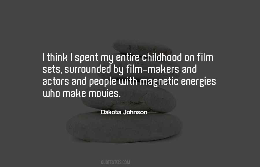 Quotes About Film Sets #1704683