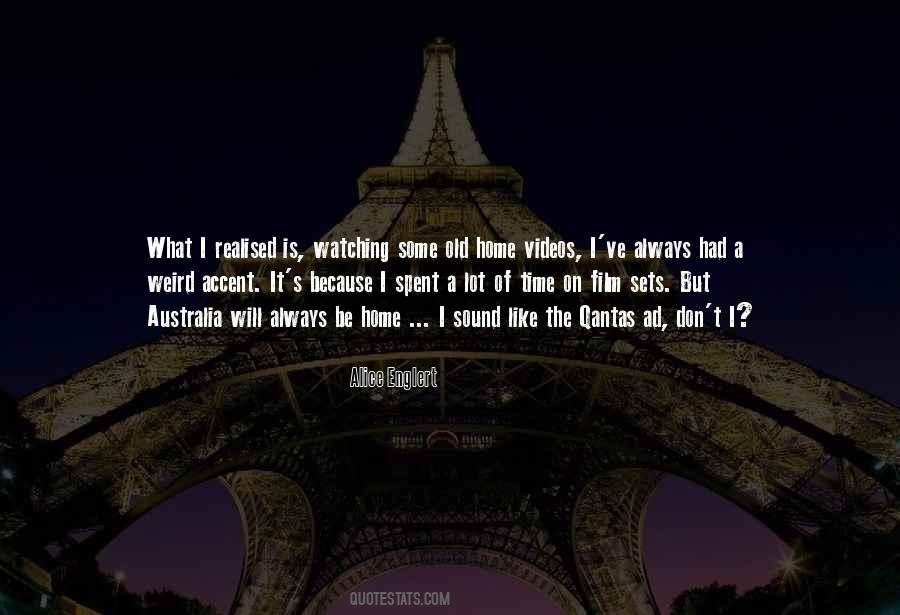 Quotes About Film Sets #740309