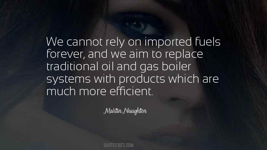 Quotes About Fuels #1018148