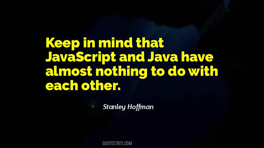 Quotes About Javascript #1048326