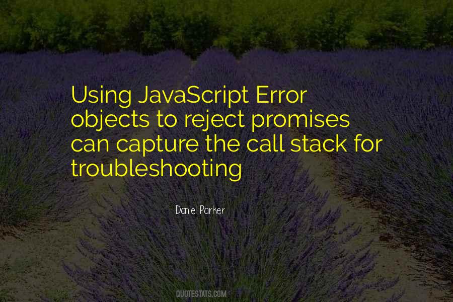 Quotes About Javascript #837262