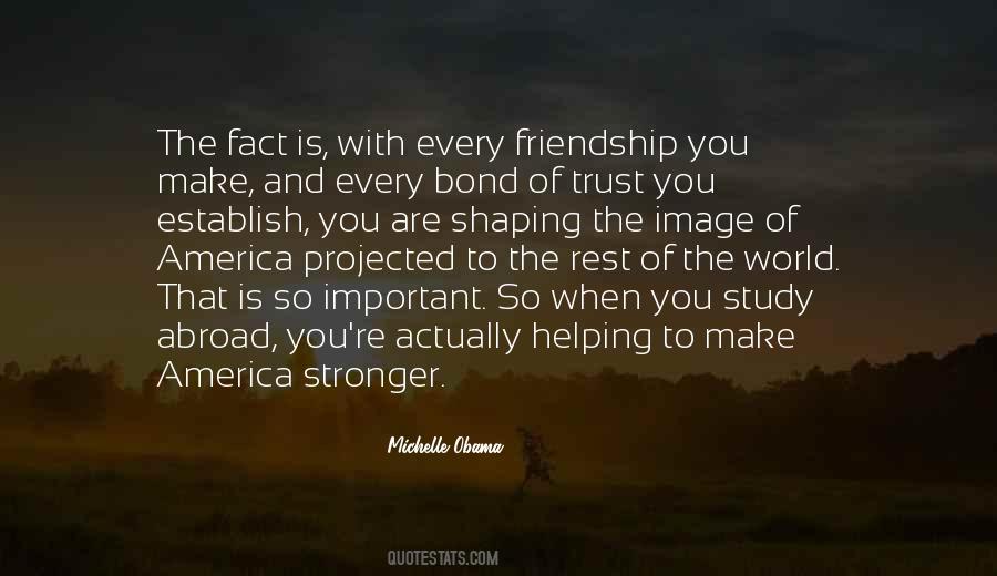 Quotes About Friendship And Trust #1392806