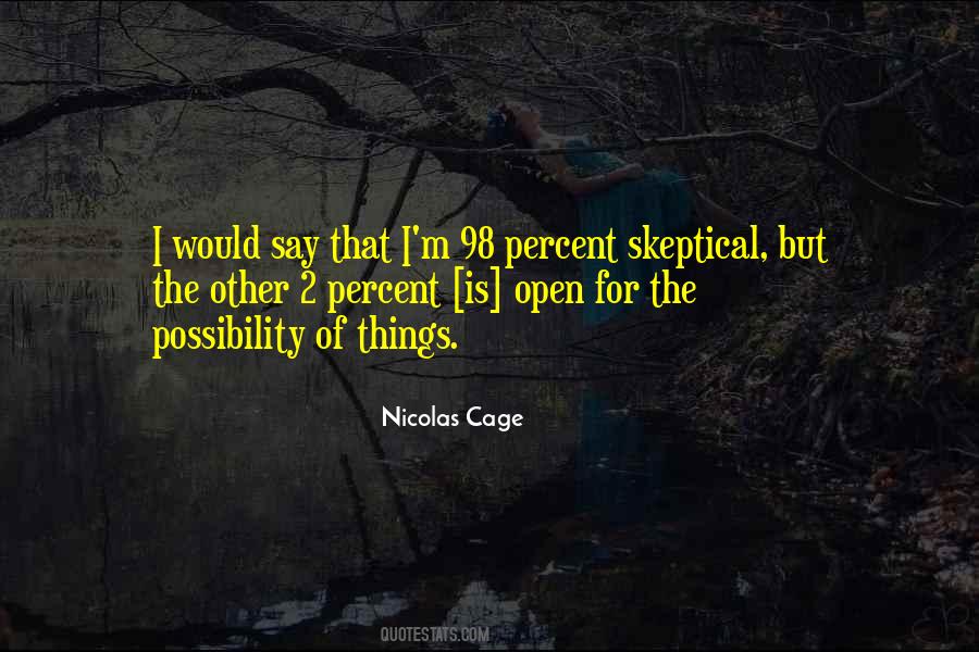 Quotes About Skeptical #1361839