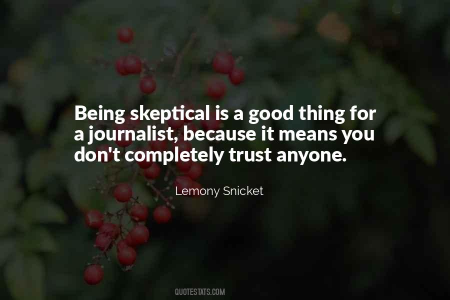 Quotes About Skeptical #1640450
