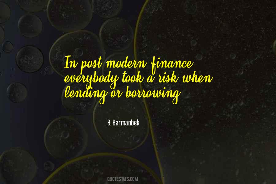 Quotes About Borrowing And Lending #802612