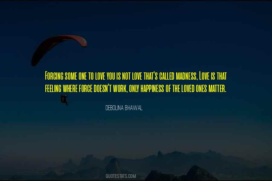 Quotes About Forcing #907909