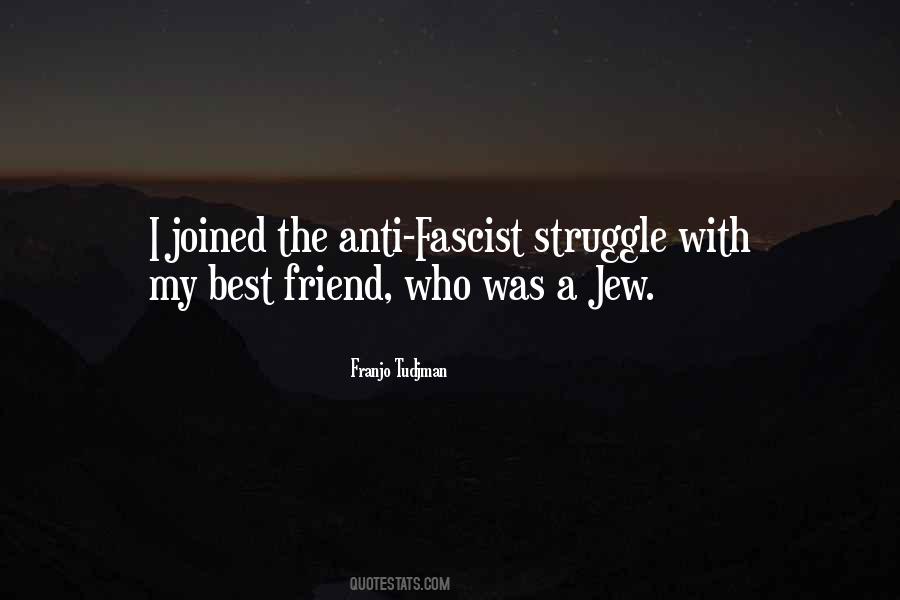 Quotes About My Best Friend #1231944