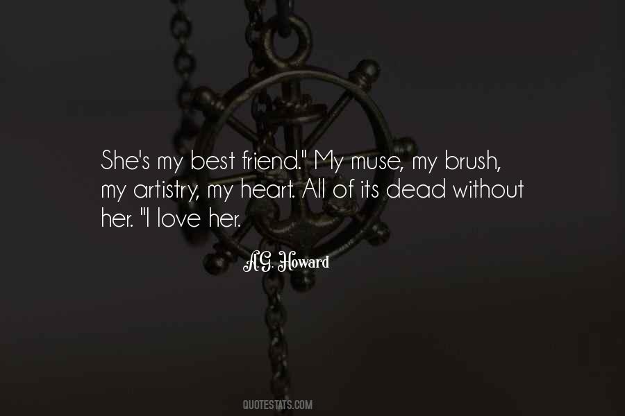 Quotes About My Best Friend #1302204