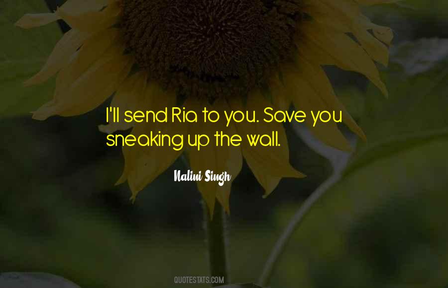 Quotes About Ria #506349