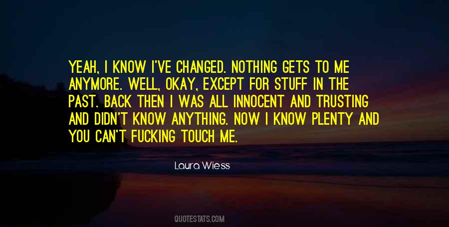 Quotes About Not Trusting Me #108967