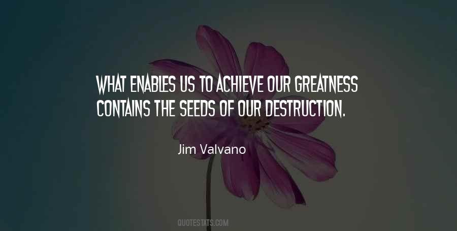 Seeds Of Greatness Quotes #528086