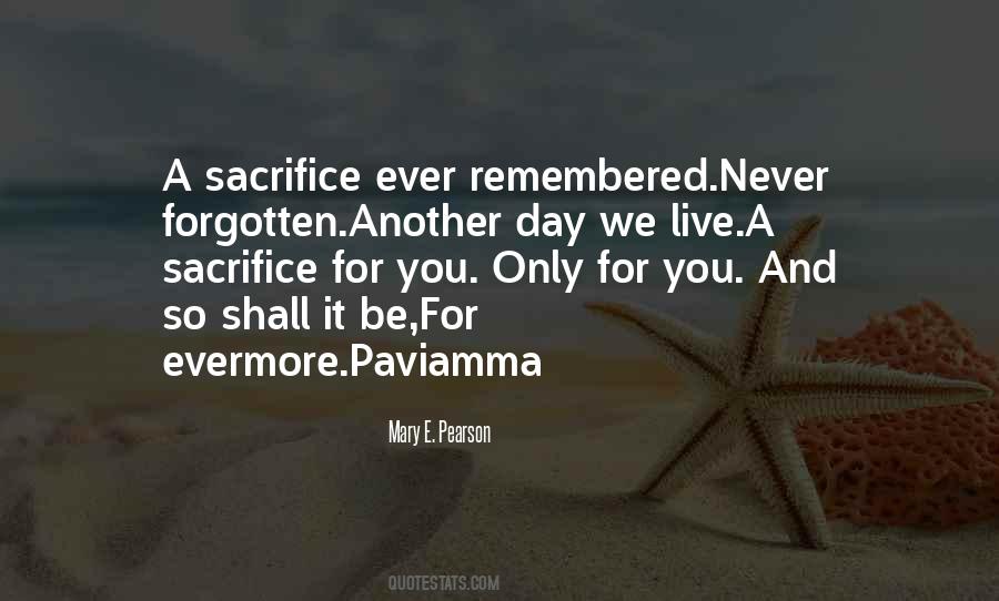 There Will Never Be Another Me Quotes #18959