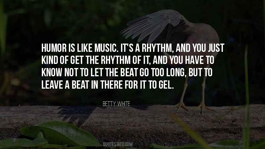 Quotes About Rhythm In Music #1277532