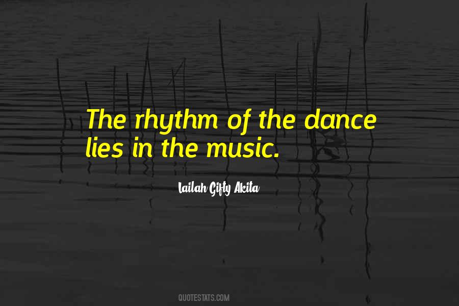 Quotes About Rhythm In Music #1634541