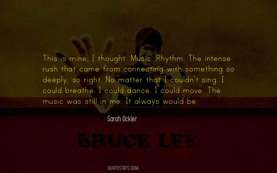 Quotes About Rhythm In Music #772409