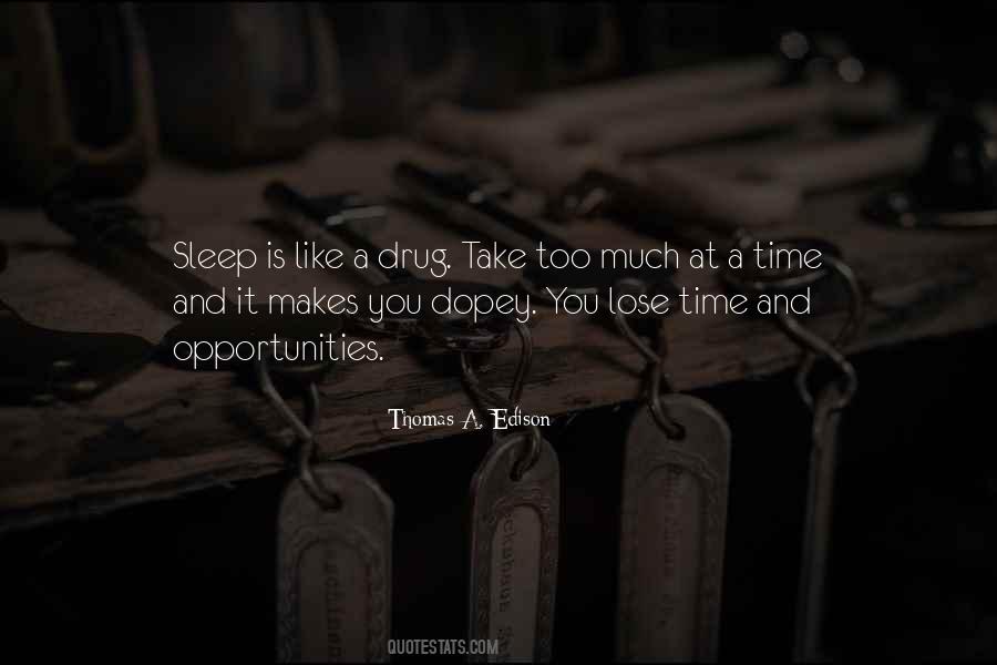 Quotes About Too Much Sleep #1652155