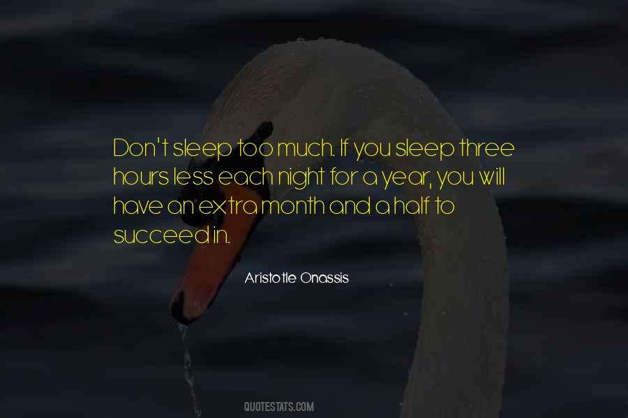 Quotes About Too Much Sleep #500804