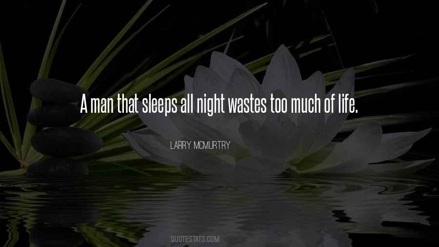 Quotes About Too Much Sleep #608661