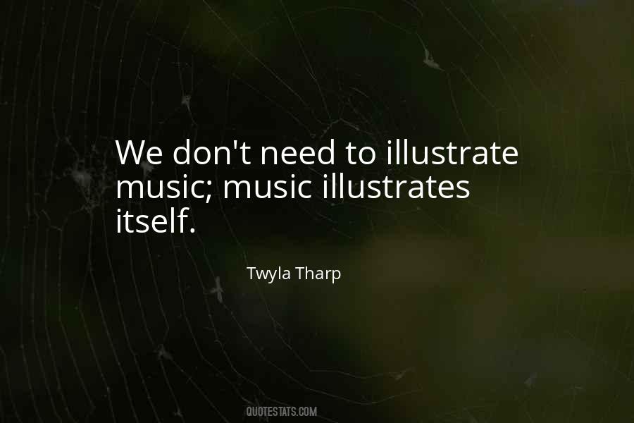 Quotes About Music Music #1491269