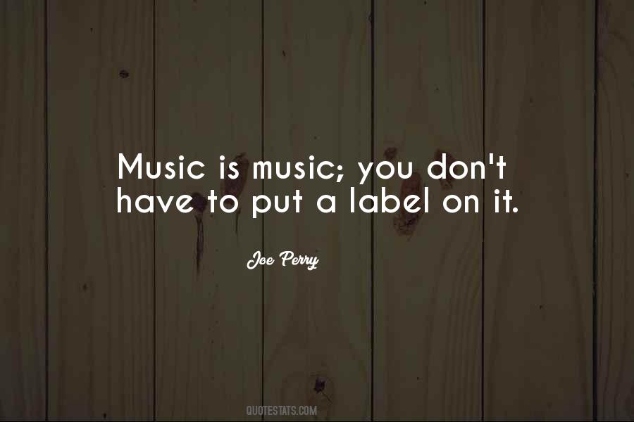 Quotes About Music Music #2223