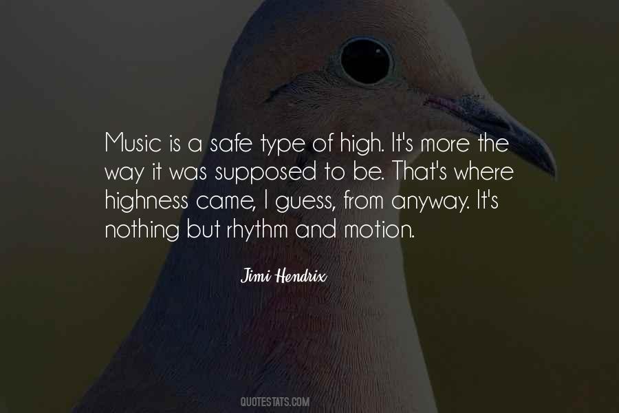Quotes About Rhythm And Music #218381