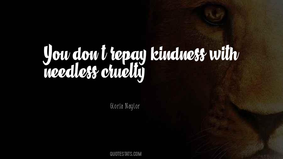 Quotes About Cruelty #1175198