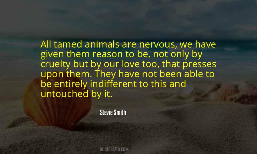 Quotes About Cruelty #1219109