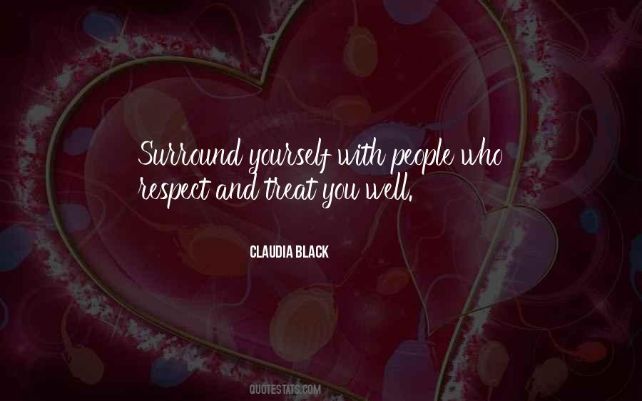 Surround Yourself With People Quotes #396687