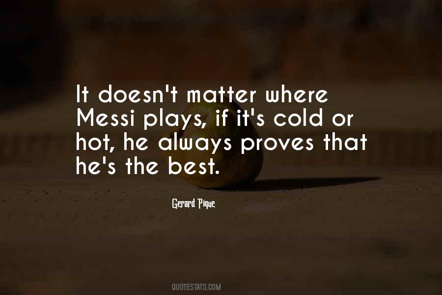 Quotes About Pique #162994