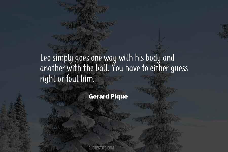 Quotes About Pique #606270