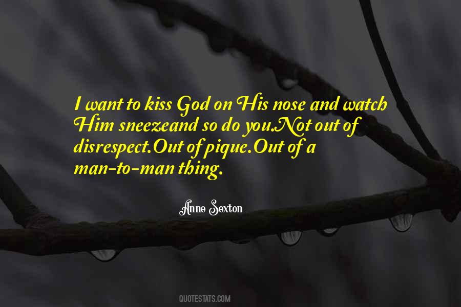 Quotes About Pique #777531