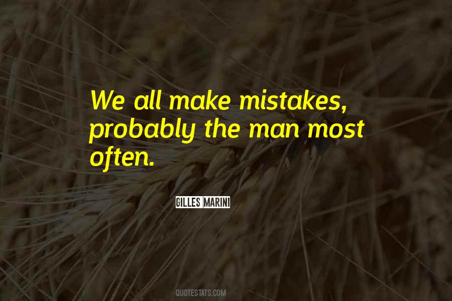 Quotes About We All Make Mistakes #1474556