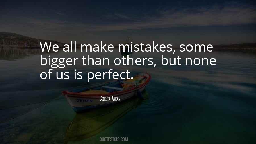 Quotes About We All Make Mistakes #1605647