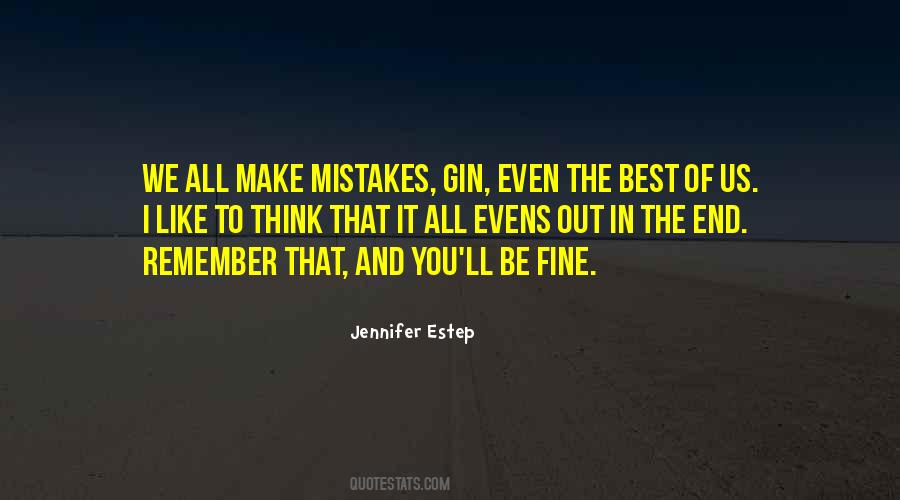 Quotes About We All Make Mistakes #1713394