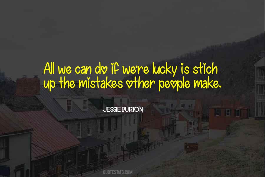 Quotes About We All Make Mistakes #565308