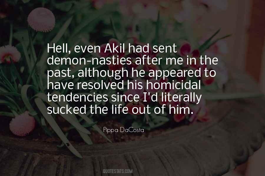 Muse To Akil Quotes #1855464