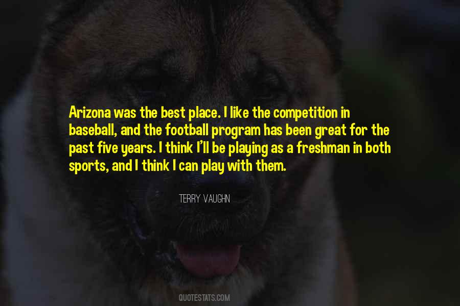 Quotes About Competition In Sports #1310333