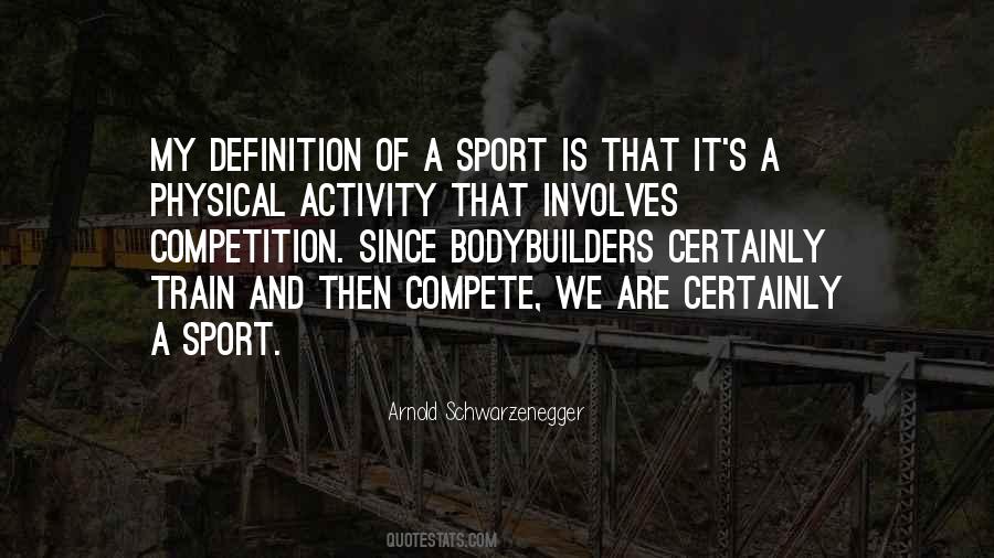 Quotes About Competition In Sports #1574792