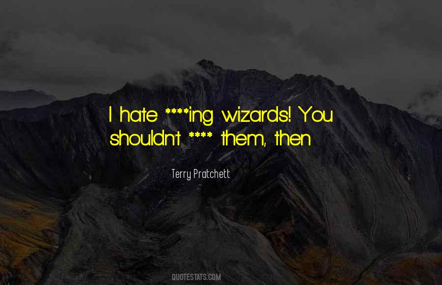 Quotes About Wizards #1832737