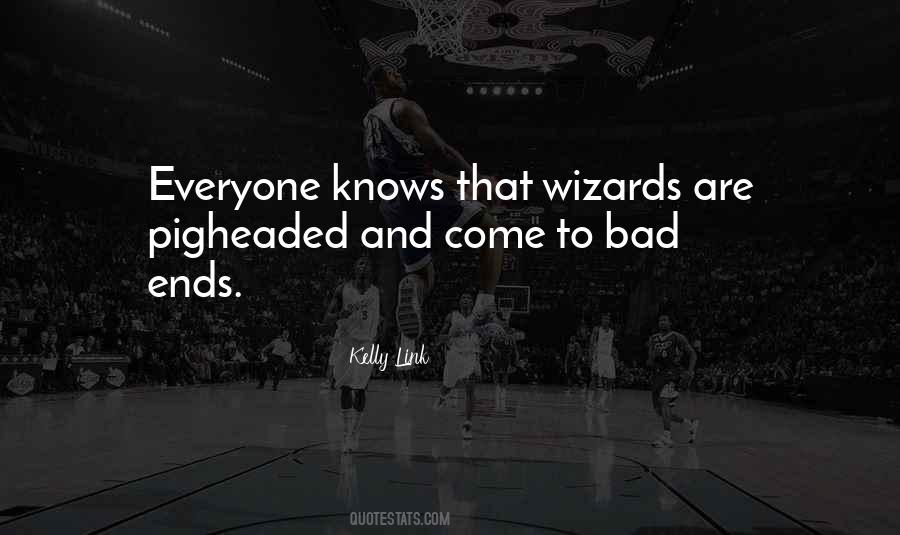 Quotes About Wizards #1849420