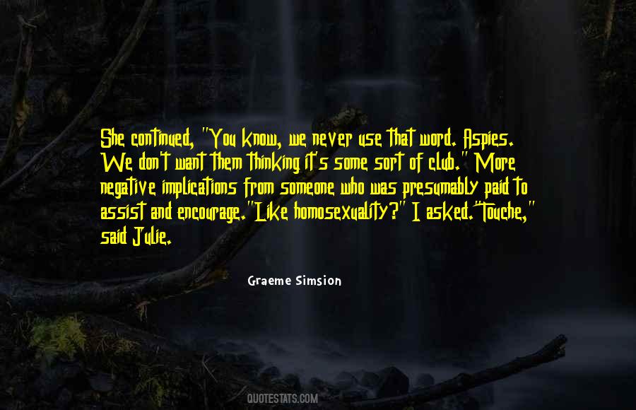 I Asked Quotes #1667542